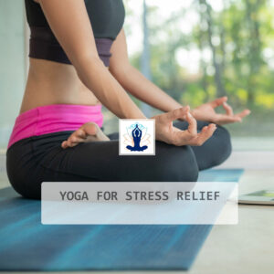 Yoga for Stress Relief